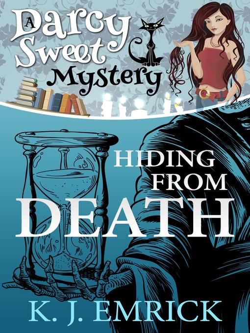 Title details for Hiding From Death by K.J. Emrick - Available